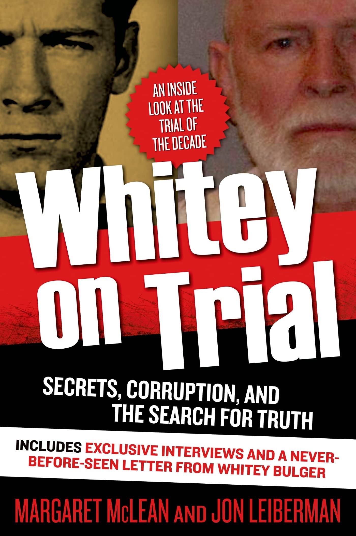 WHITEY ON TRIAL: Secrets, Corruption, and the Search for Truth Law