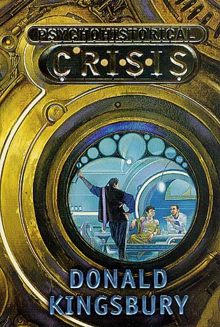 Psychohistorical Crisis book