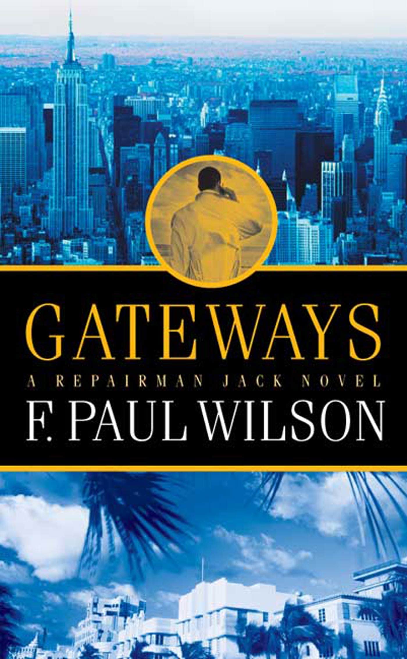 Gateways: A Repairman Jack Novel Action & Adventure