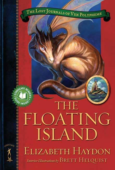 The Floating Island (The Lost Journals of Ven Polypheme, Band 1) Novels & Short Stories