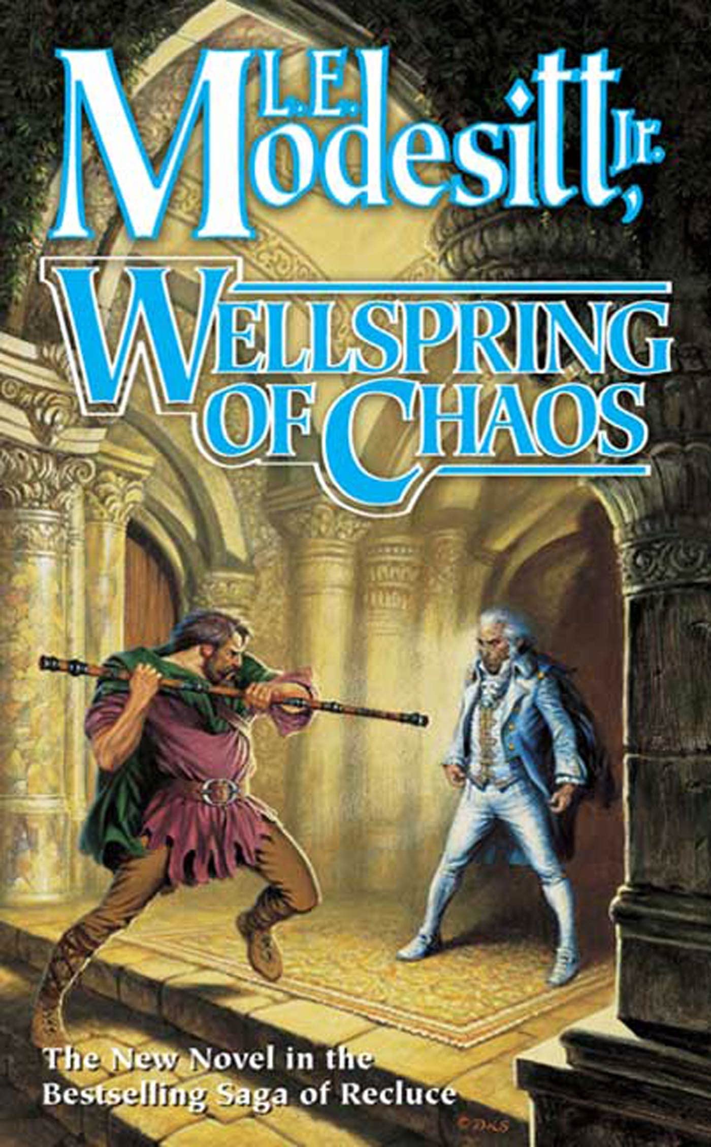 Wellspring Of Chaos (Saga of Recluce) Fantasy & Sci-Fi