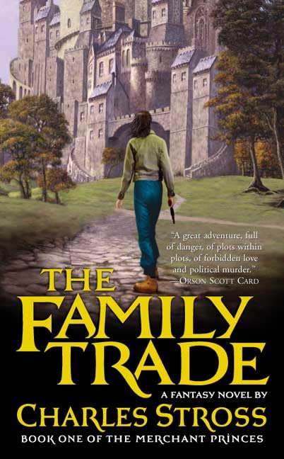The Family Trade (The Merchant Princes, Band 1) Fantasy & Sci-Fi