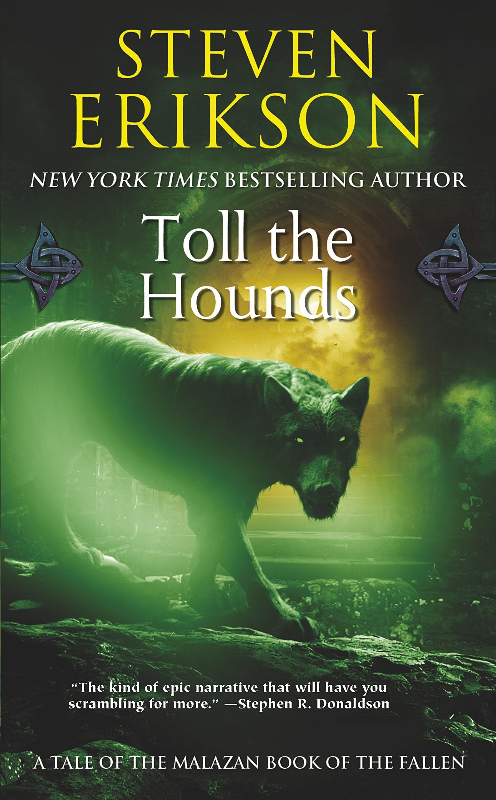 Toll the Hounds/Malazan Book of the Fallen 08 (The Malazan Book of the Fallen, 8) Action & Adventure