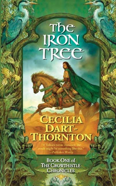 The Iron Tree: Book One of The Crowthistle Chronicles Books