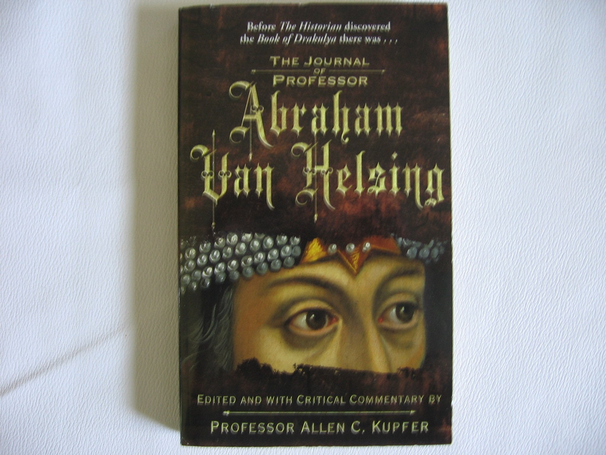 The Journal of Professor Abraham Van Helsing Contemporary literature
