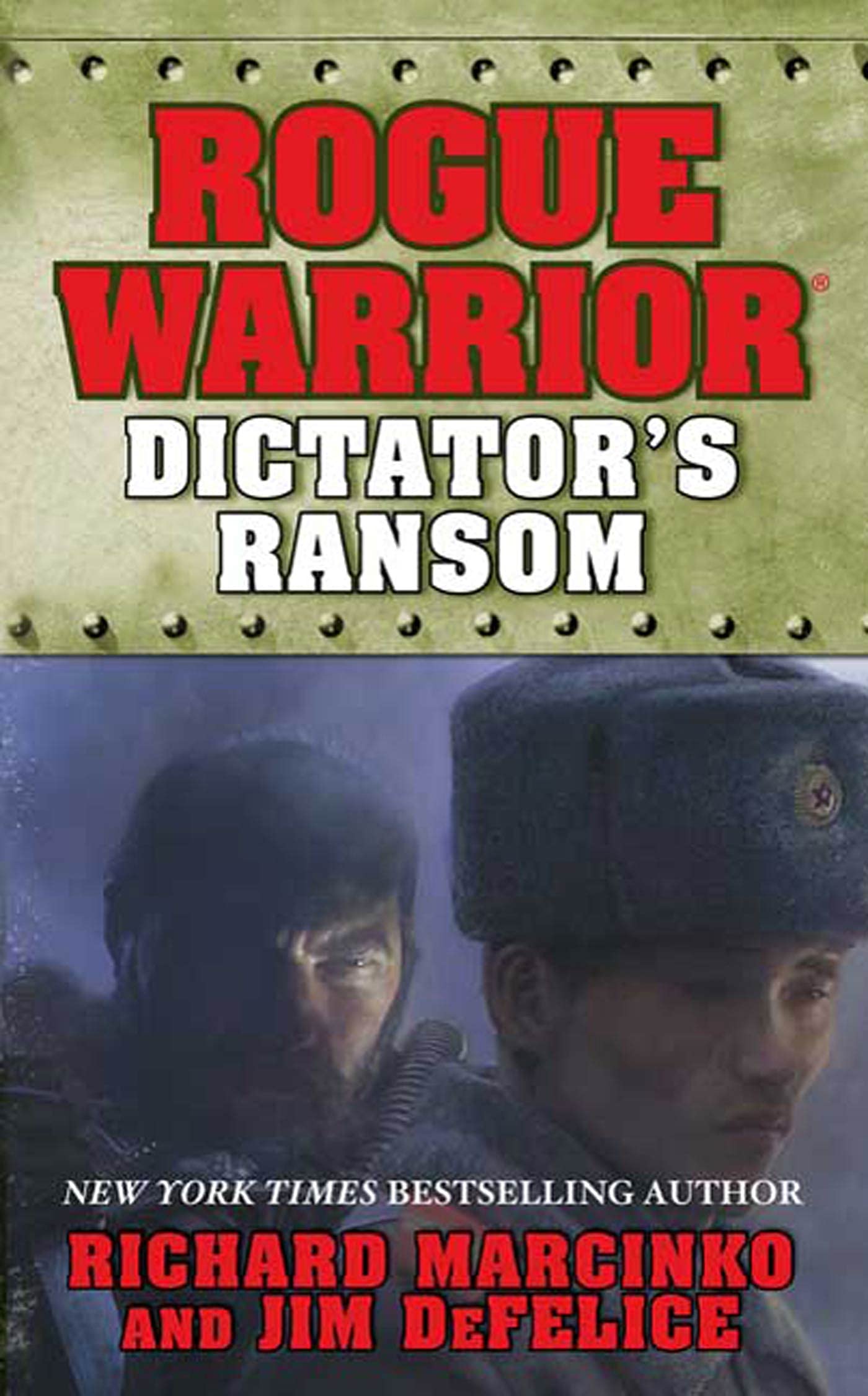 Dictator's Ransom (Rogue Warrior, Band 13) Contemporary literature