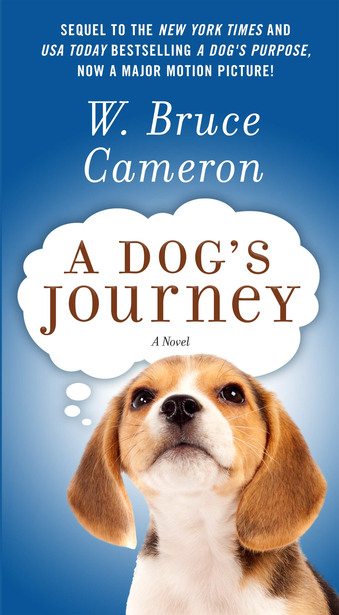 A Dog's Journey (A Dog's Purpose, 2, Band 2) Contemporary literature