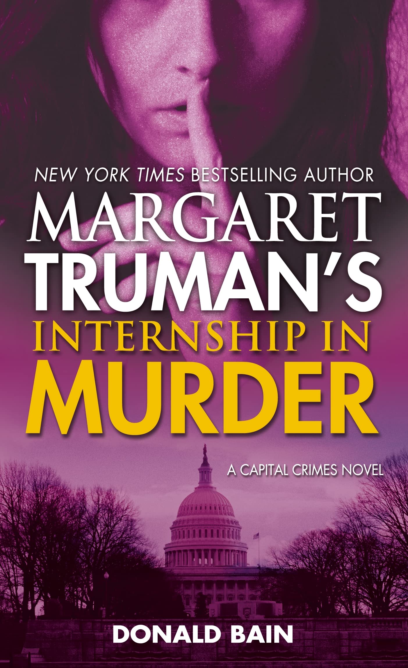 Margaret Truman's Internship in Murder (Capital Crimes, Band 28) Action & Adventure