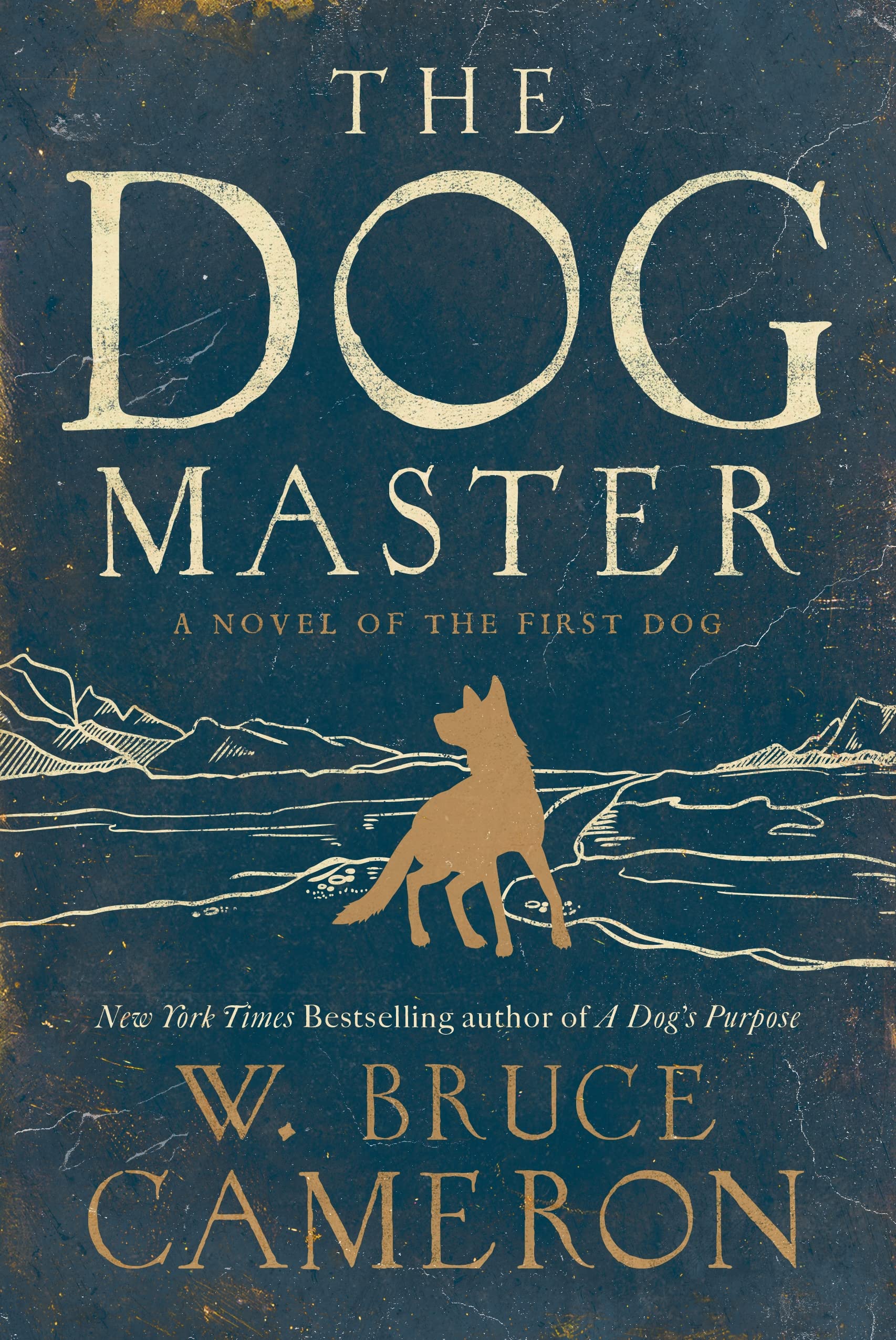 Dog Master: A Novel of the First Dog Historical Fiction