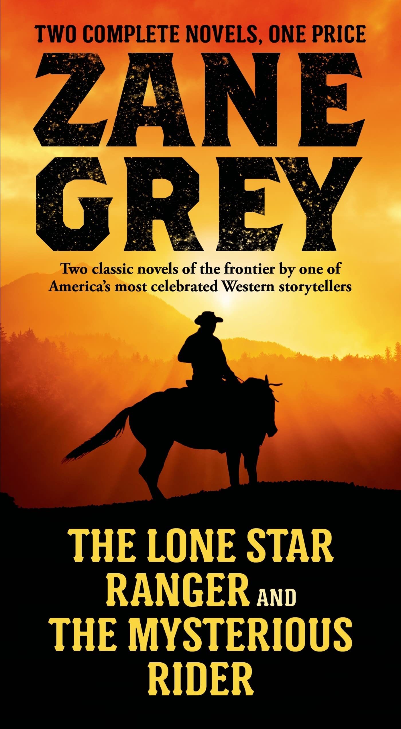 The Lone Star Ranger / The Mysterious Rider Contemporary literature