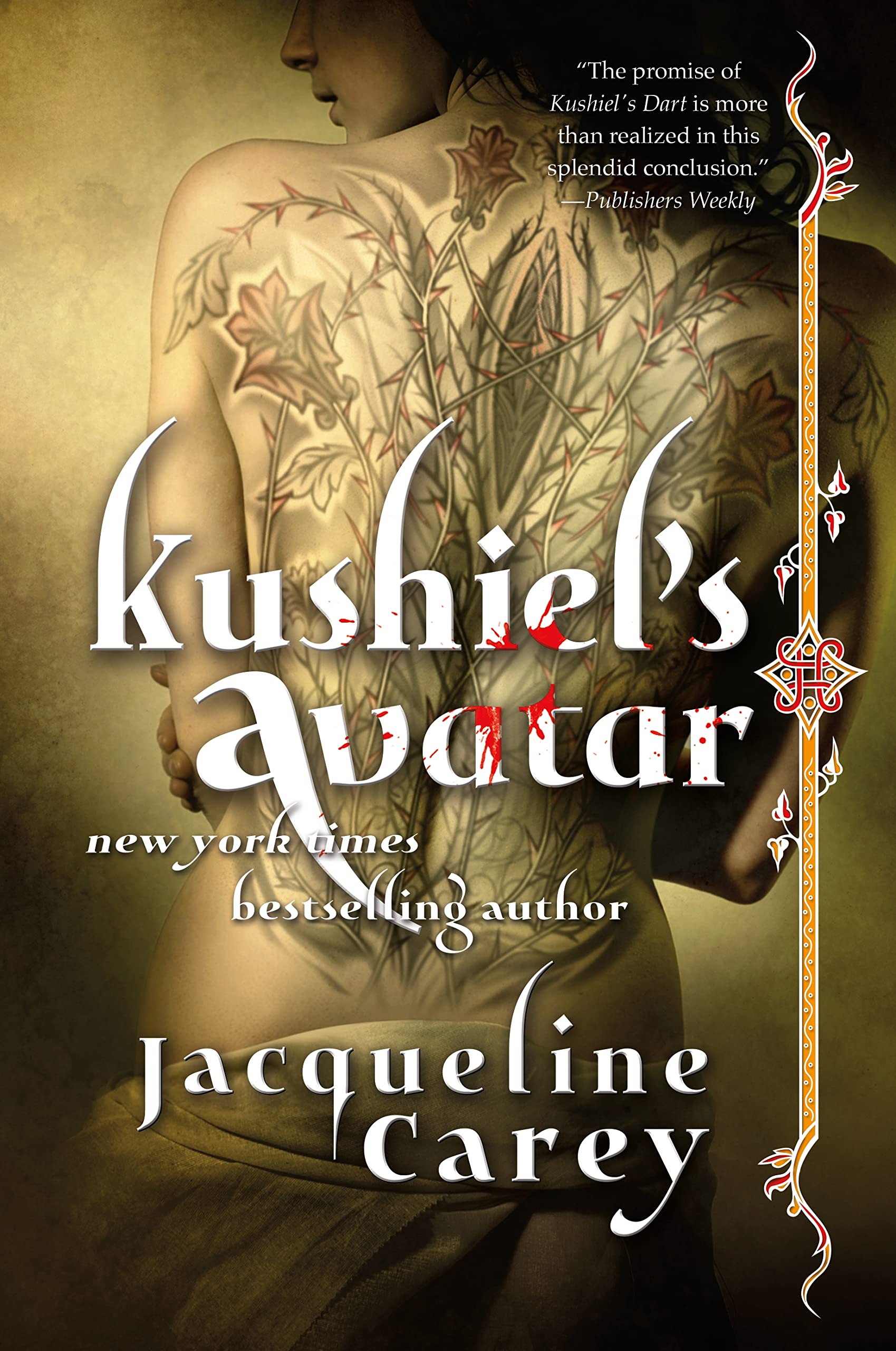 Kushiel's Avatar (Kushiel's Legacy, Band 3) Historical Fiction