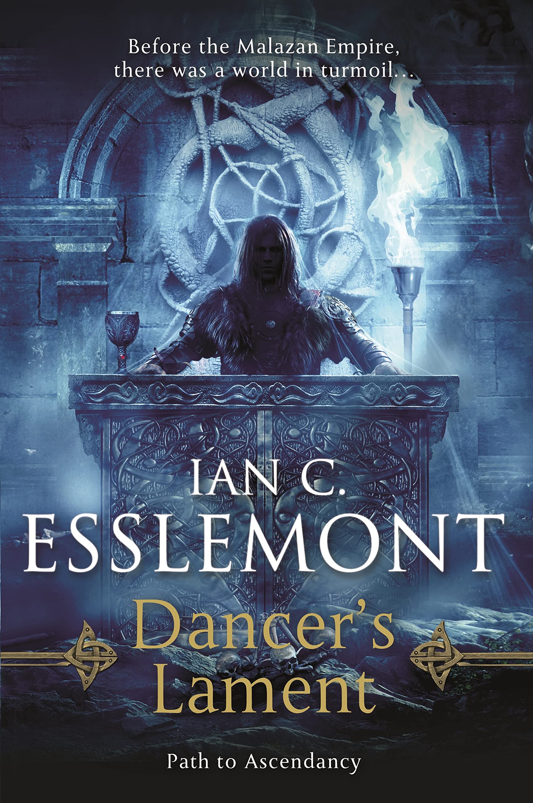 Dancer's Lament: Path to Ascendancy Book 1 (a Novel of the Malazan Empire) (Path to Ascendancy, 1, Band 1) Dark Fantasy