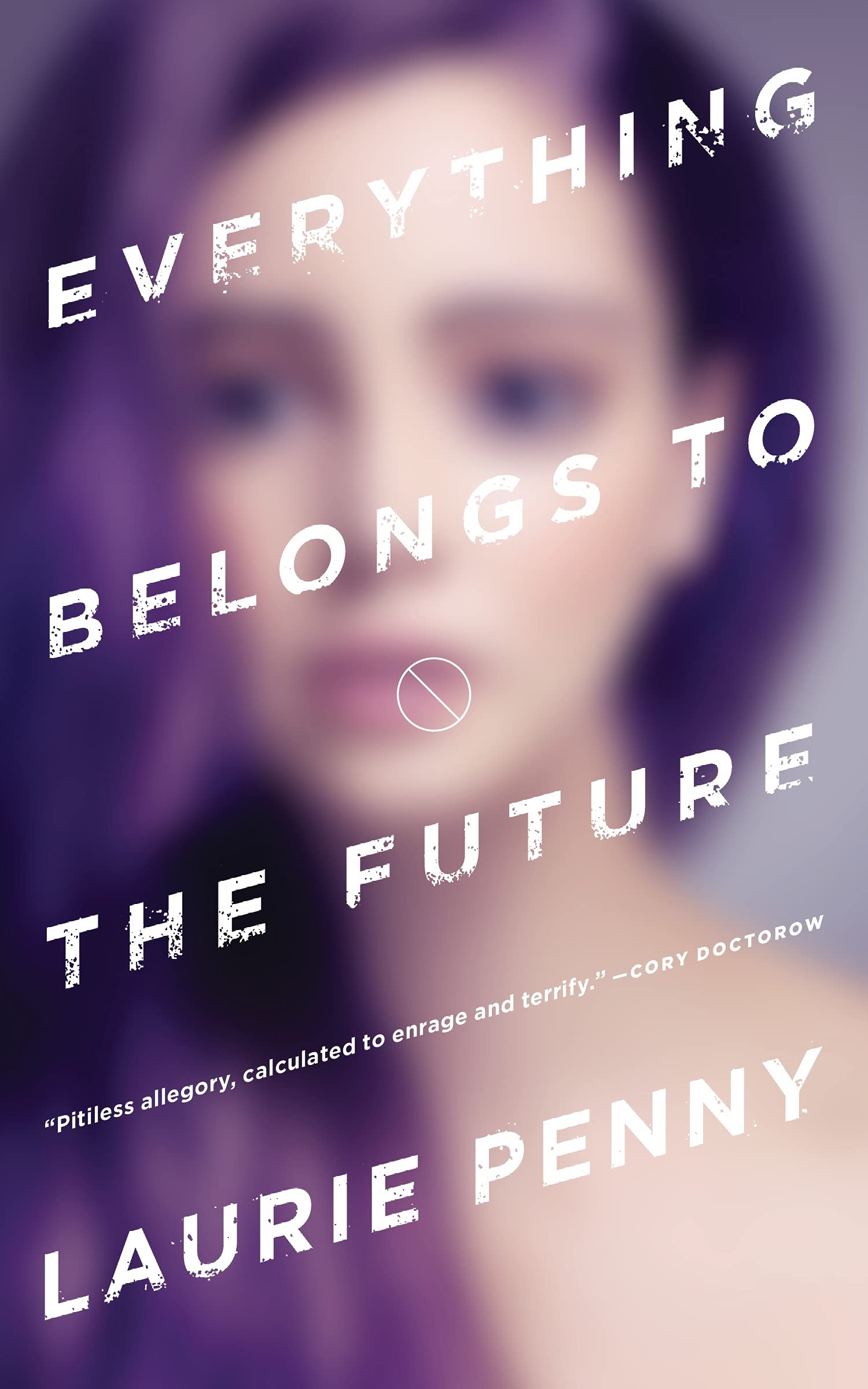 Everything Belongs to the Future Contemporary literature