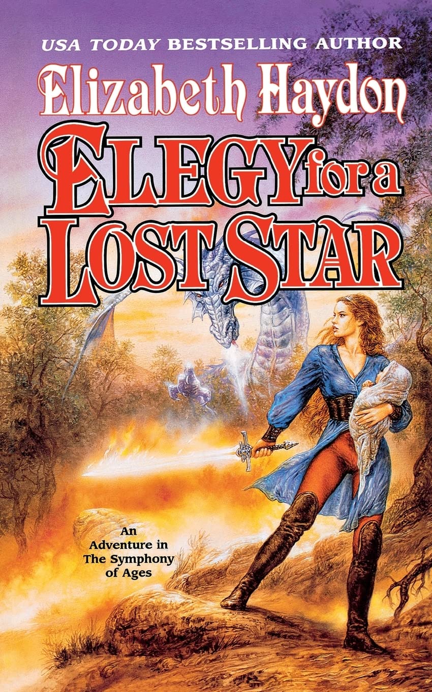 ELEGY FOR A LOST STAR (Symphony of Ages, 5, Band 5) Historical Fiction
