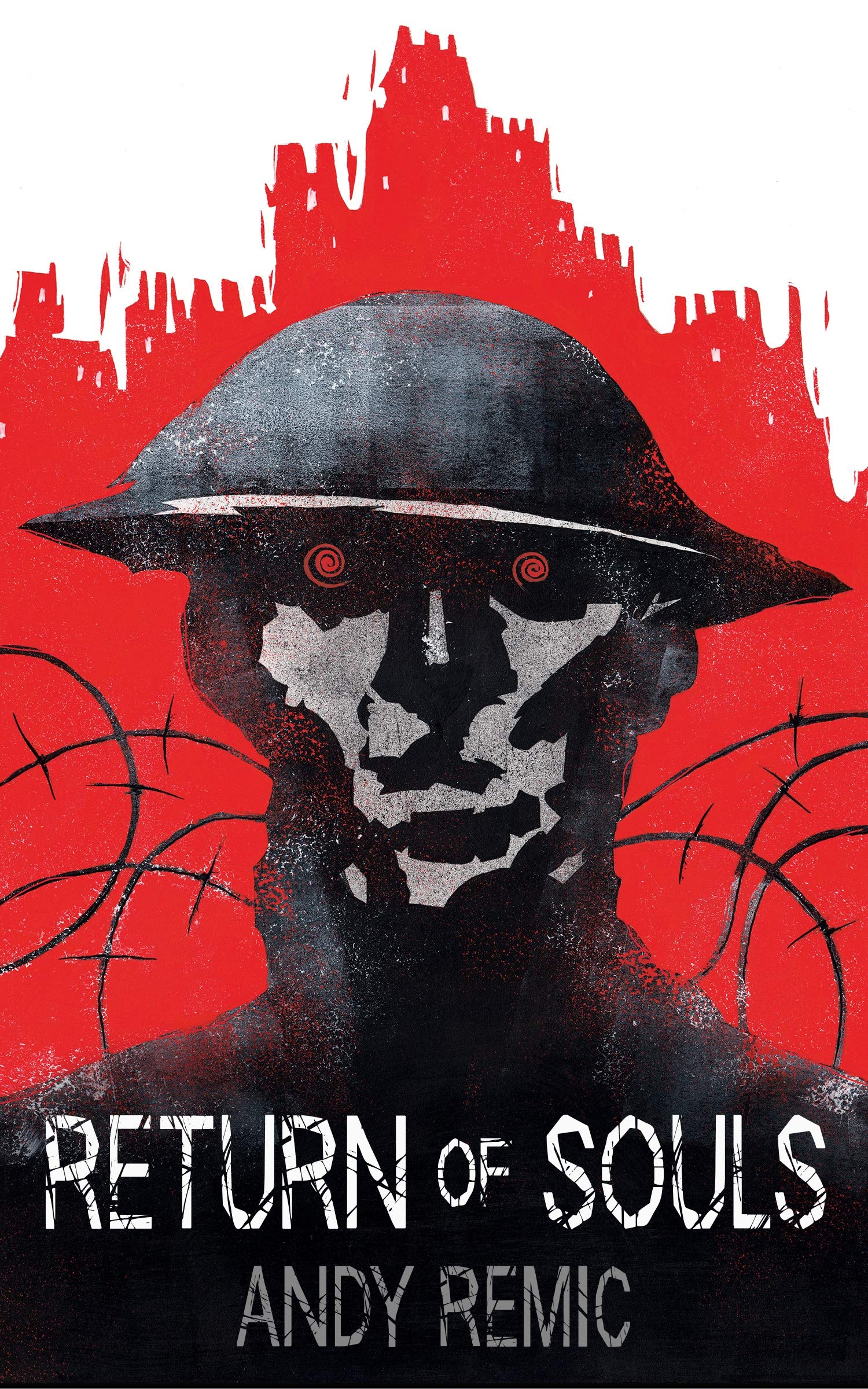 Return of Souls (A Song for No Man's Land) Historical Fiction