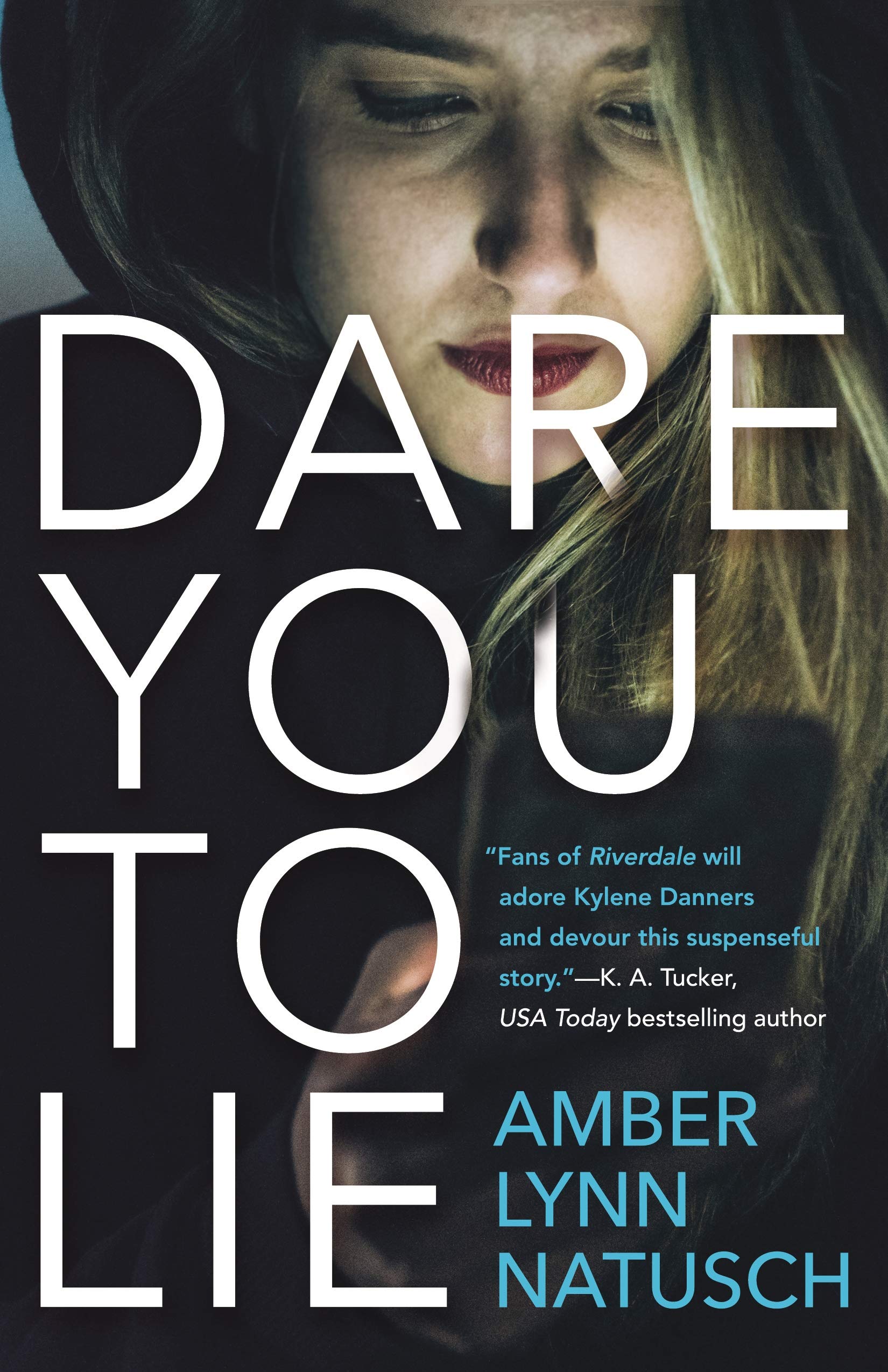Dare You to Lie (Hometown Antihero) Fiction