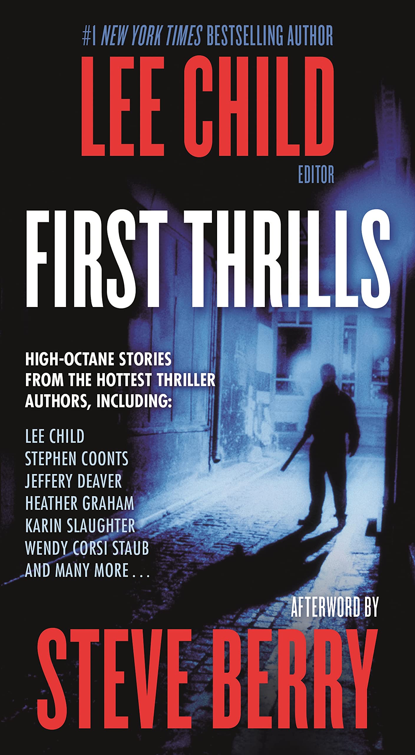First Thrills: High-Octane Stories from the Hottest Thriller Authors Contemporary literature