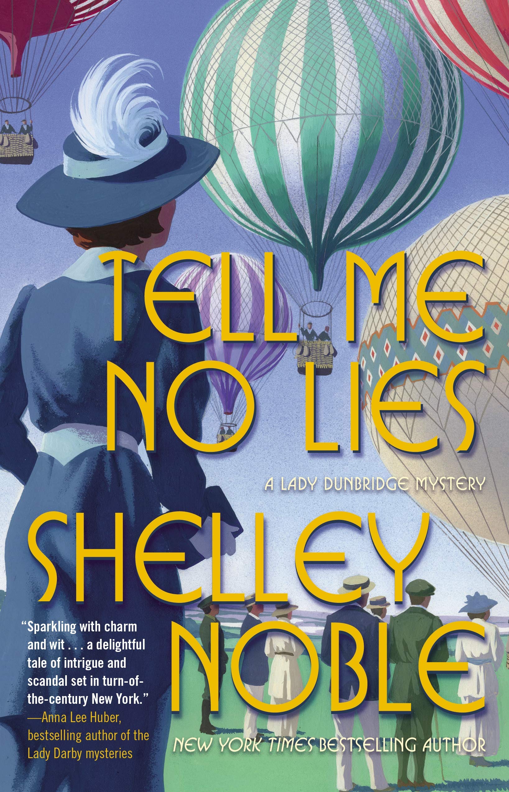 Tell Me No Lies Historical Fiction