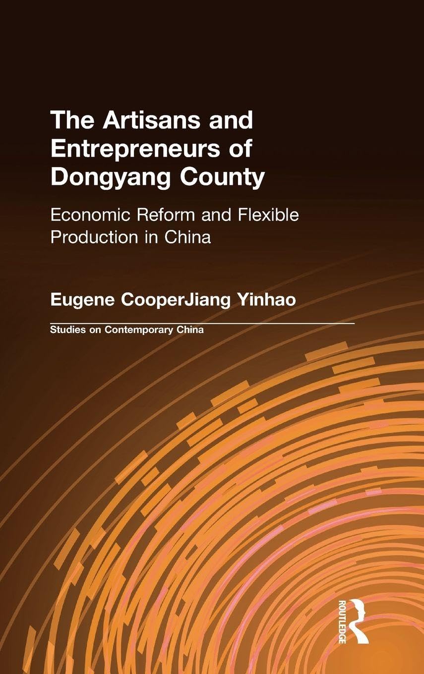The Artisans and Entrepreneurs of Dongyang County General education