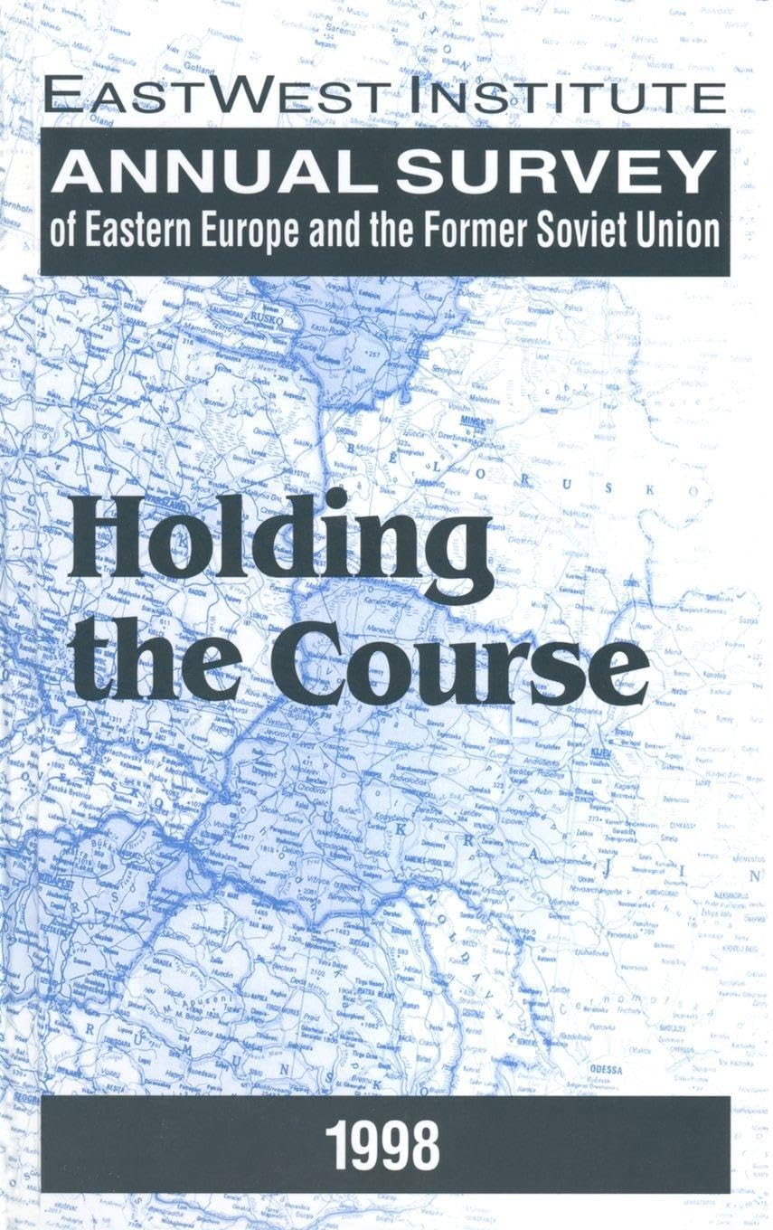 Annual Survey of Eastern Europe and the Former Soviet Union Business, Finance & Career