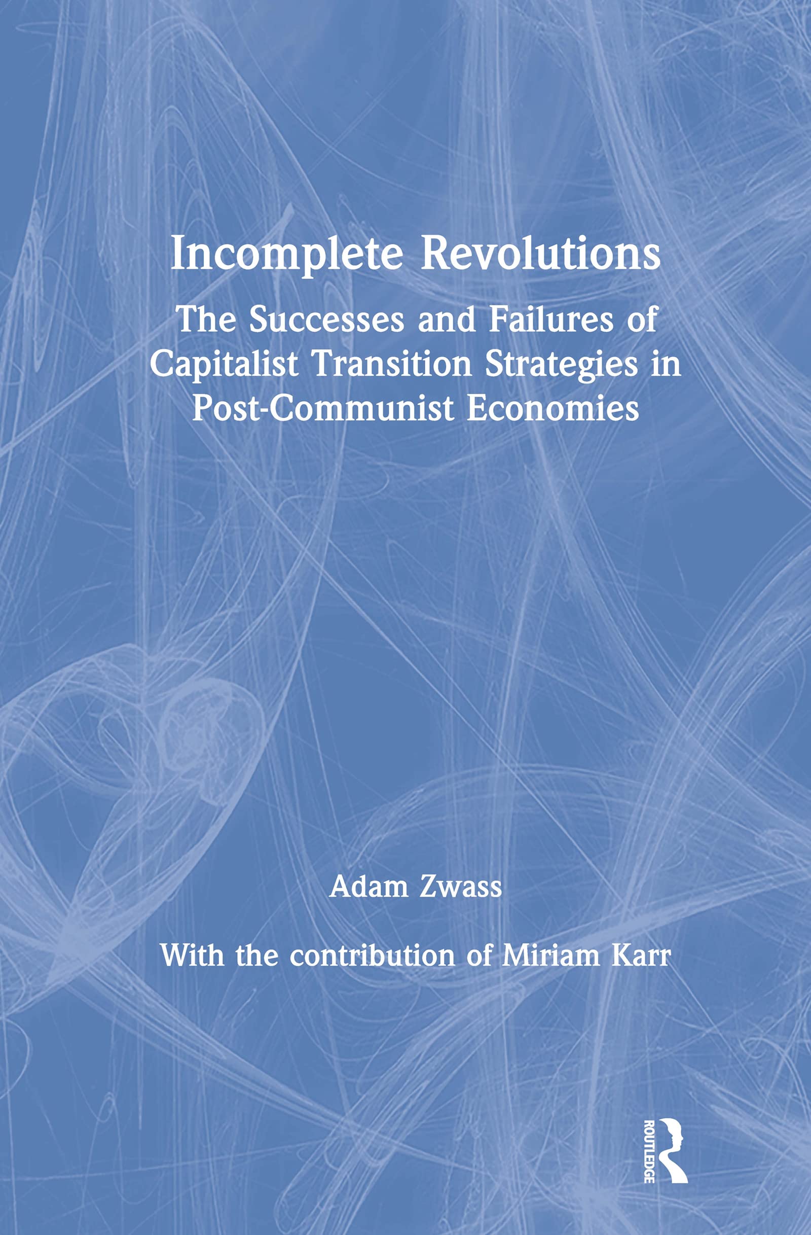 Product Image: Incomplete Revolutions