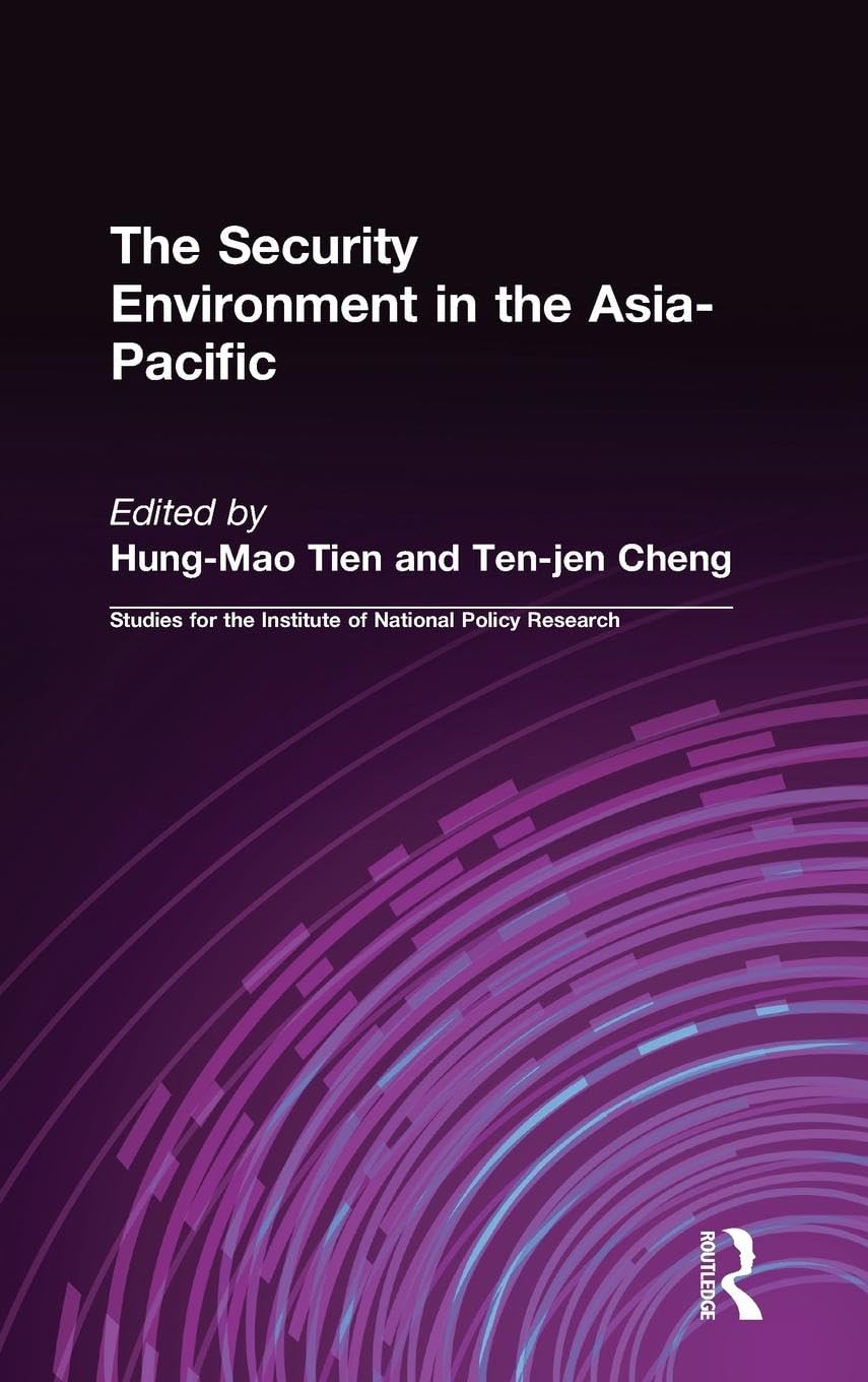 The Security Environment in the Asia-Pacific Books