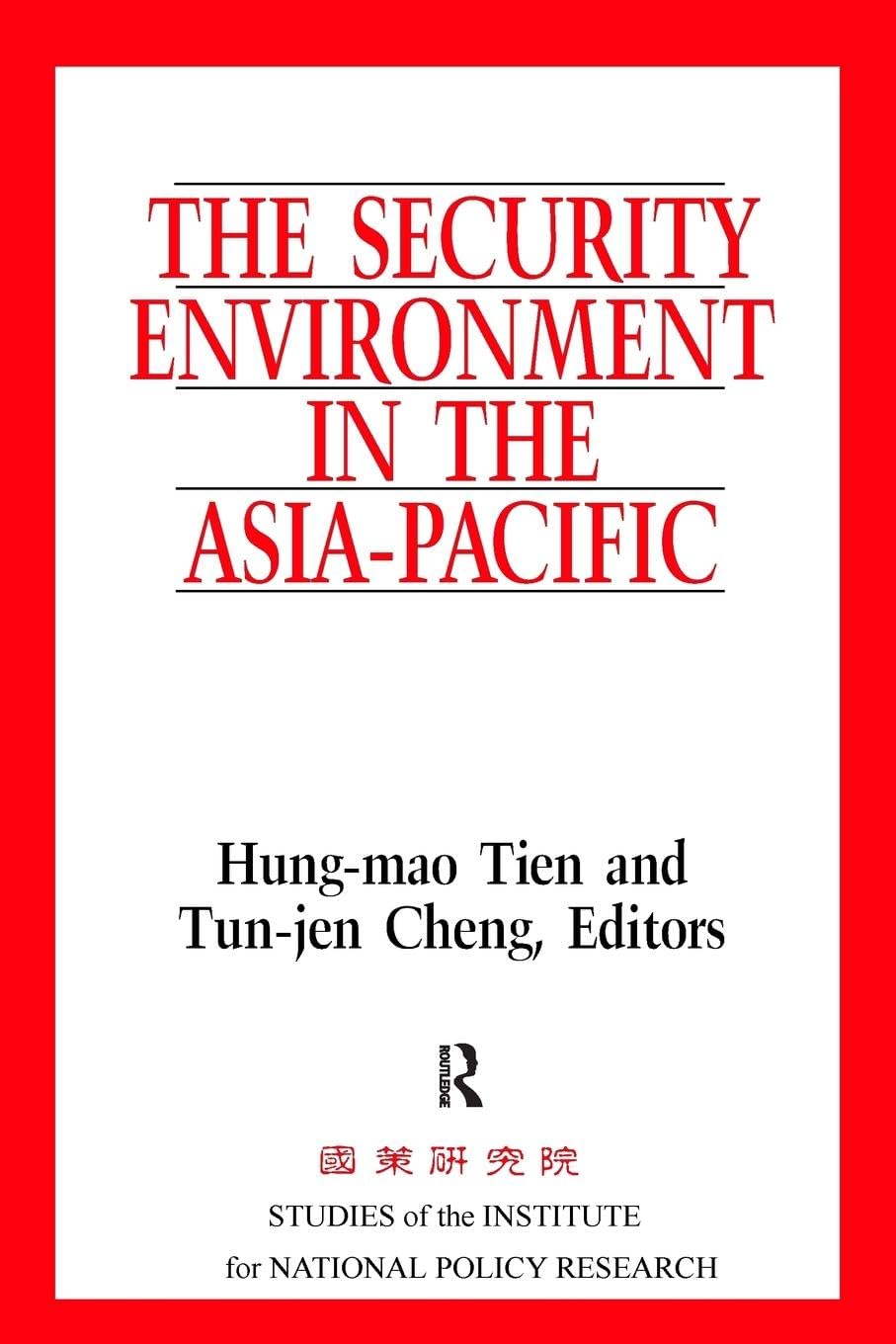 The Security Environment in the Asia-Pacific Books