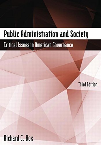 Public Administration and Society: Critical Issues in American Governance Books