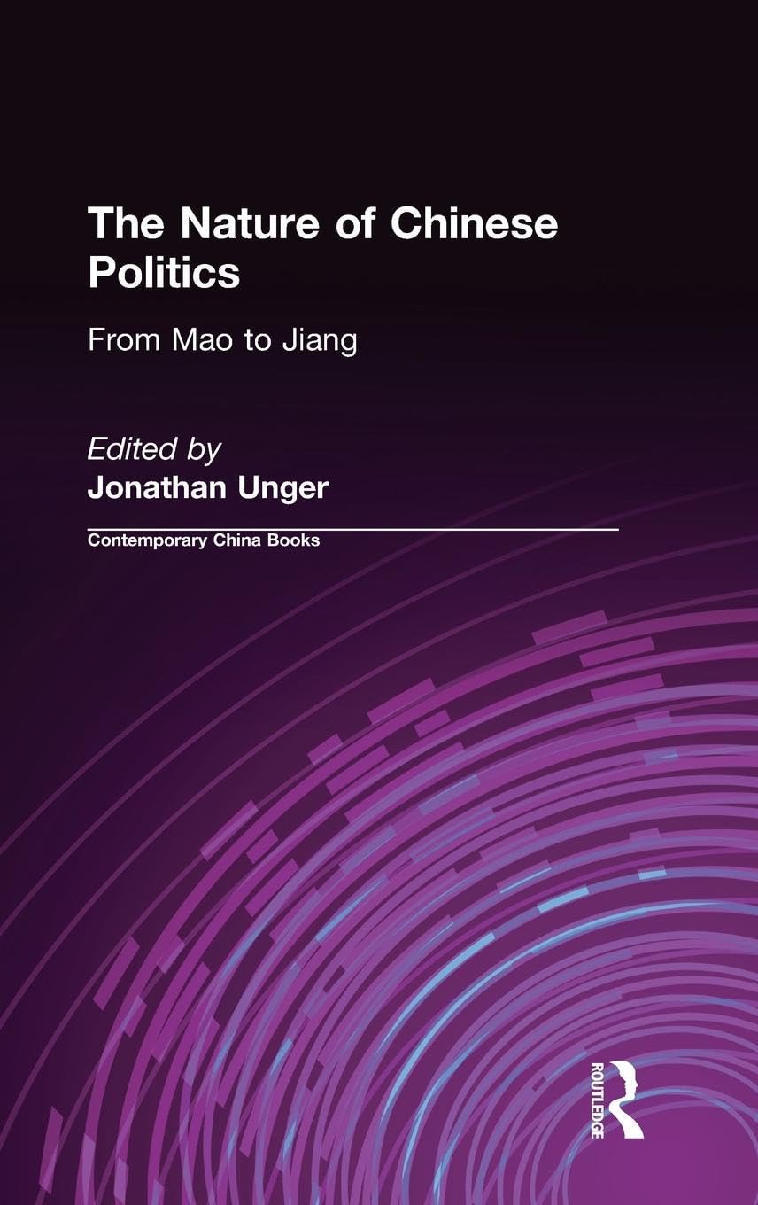 The Nature of Chinese Politics Social Sciences