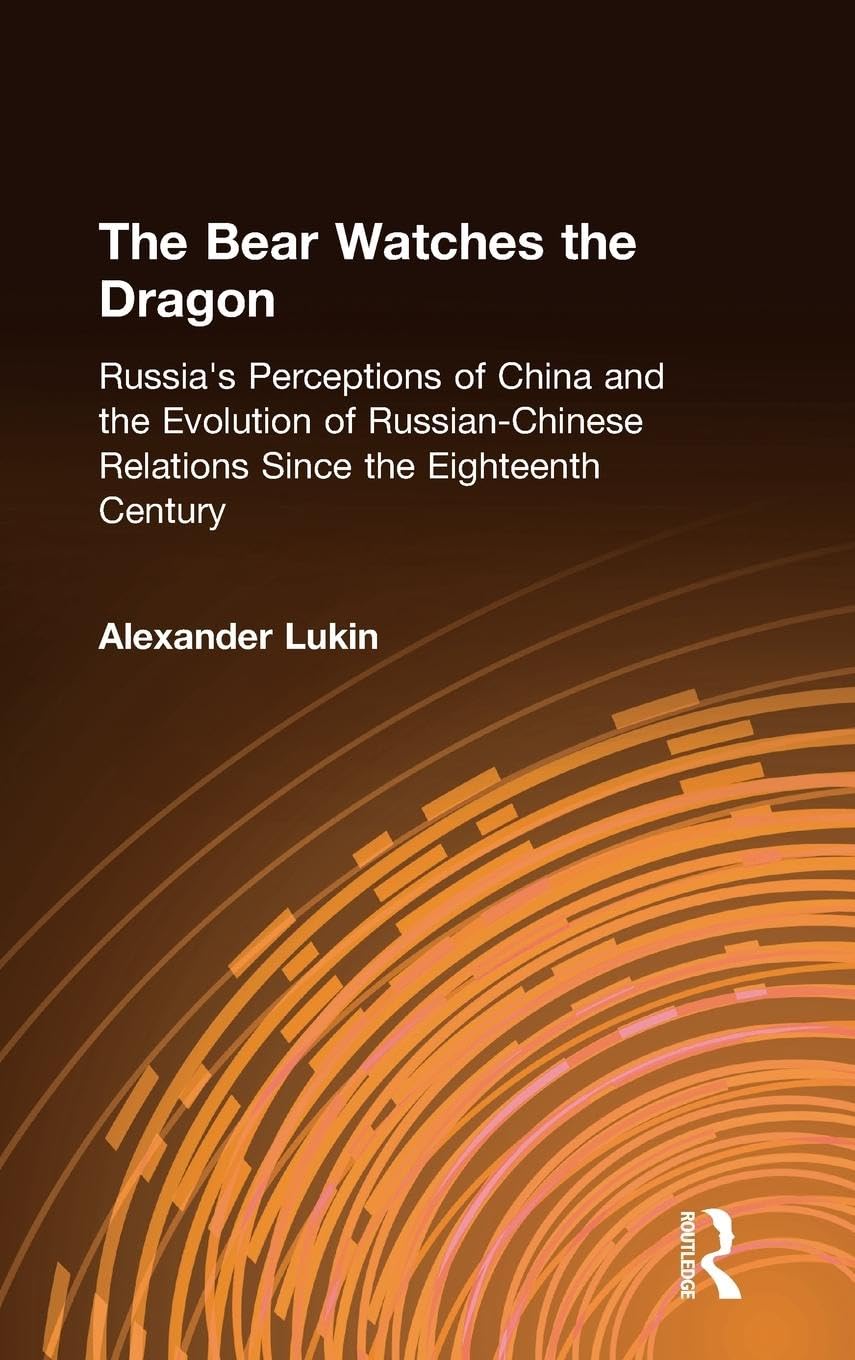 The Bear Watches the Dragon Social Sciences