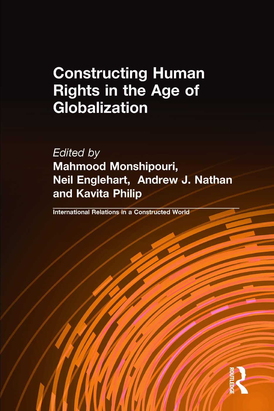 Constructing Human Rights in the Age of Globalization Business, Finance & Career
