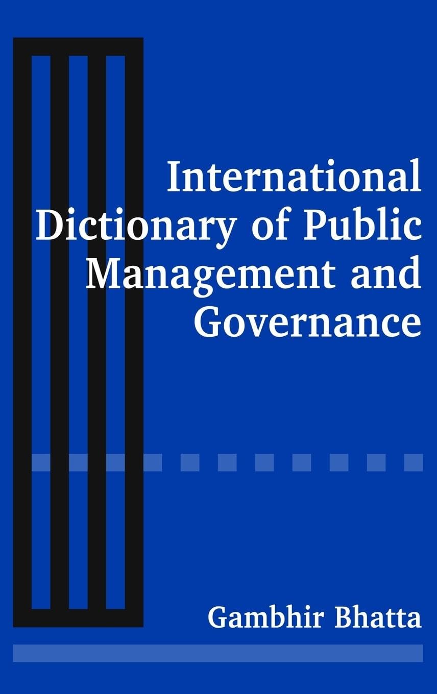 International Dictionary of Public Management and Governance Law