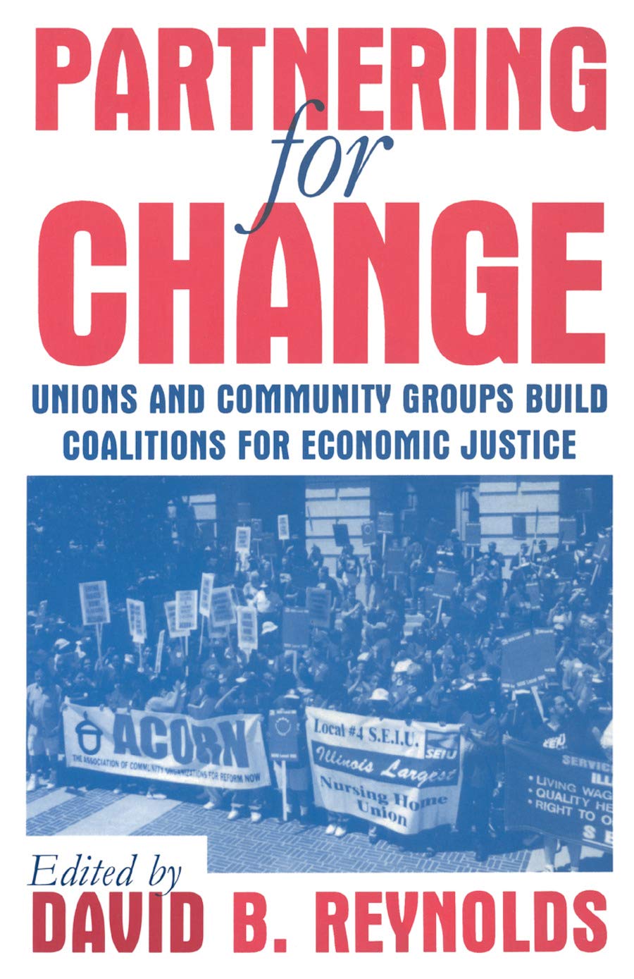 Partical Symmetries and Axiomatic Field Theory: V. 1: Axiomatic Field Theory: Unions and Community Groups Build Coalitions for Economic Justice Business, Finance & Career
