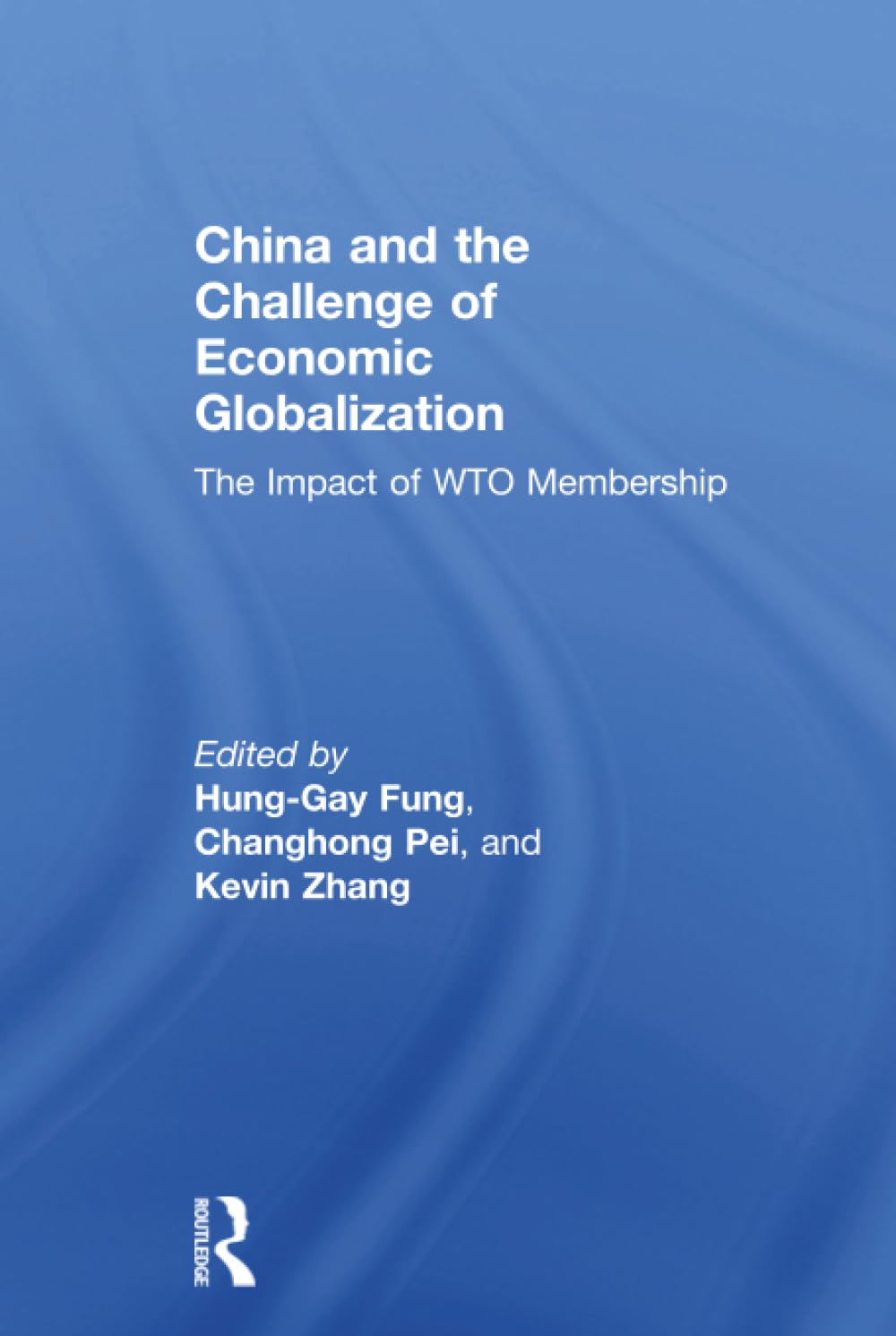 China and the Challenge of Economic Globalization Business, Finance & Career