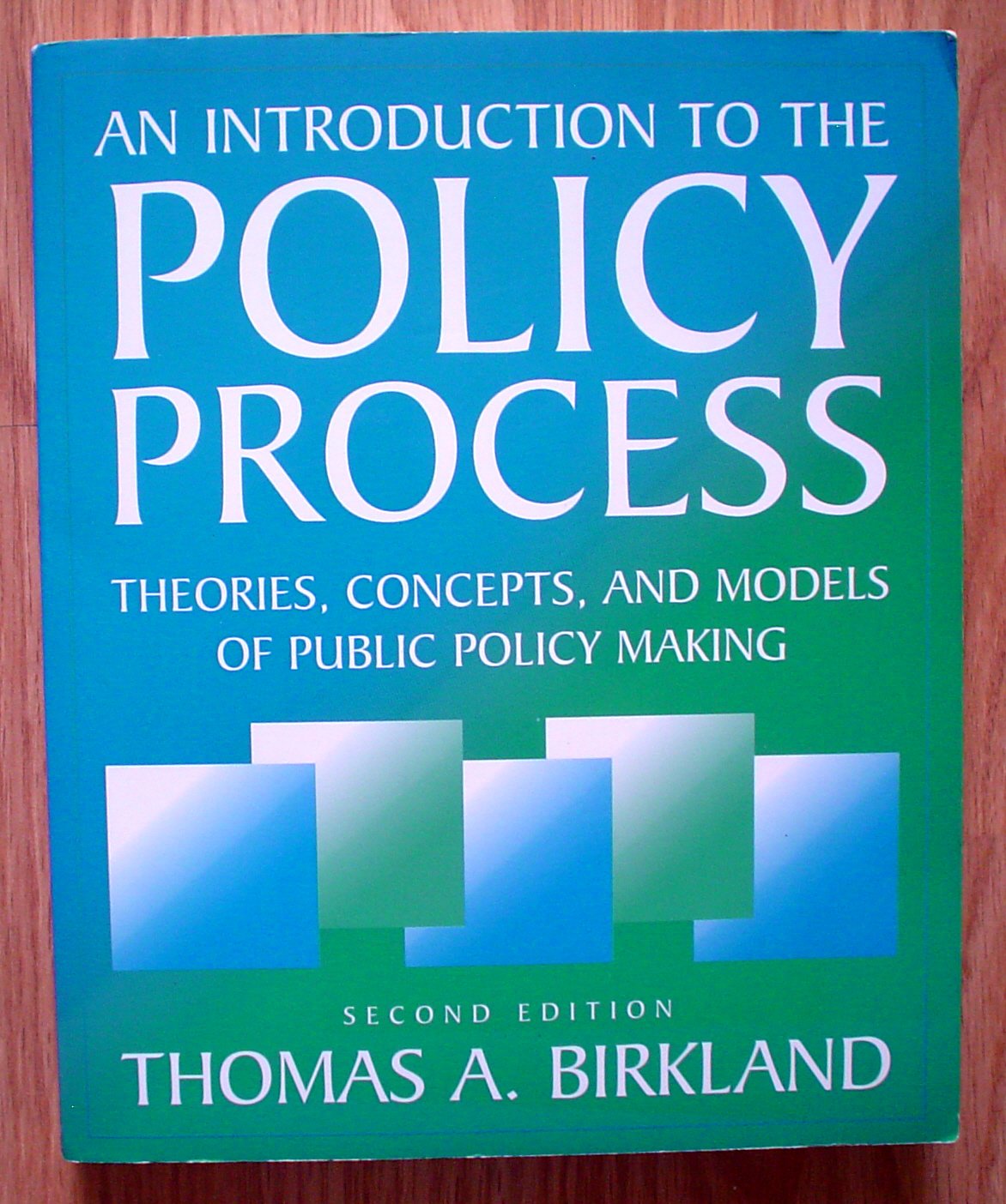 An Introduction To The Policy Process: Theories, Concepts, And Models Of Public Policy Making Social Sciences