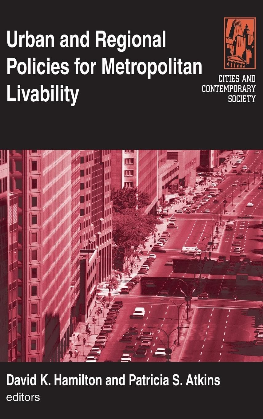 Urban and Regional Policies for Metropolitan Livability Social Sciences