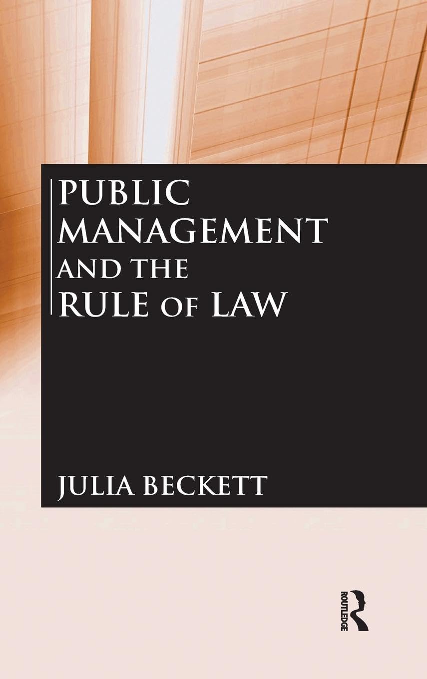 Public Management and the Rule of Law Law