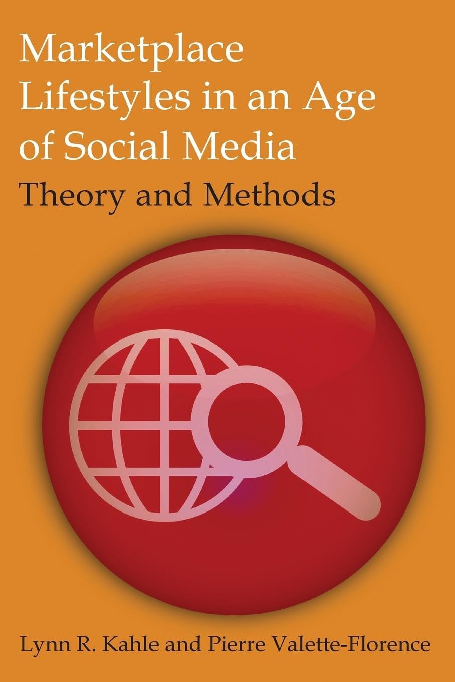 Marketplace Lifestyles in an Age of Social Media Business, Finance & Career