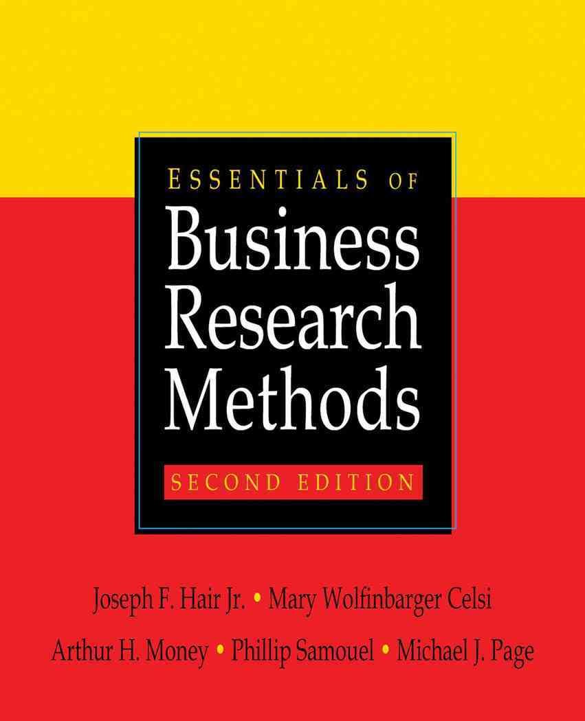 Essentials of Business Research Methods Business, Finance & Career