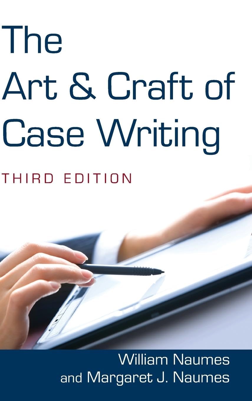 The Art & Craft of Case Writing book