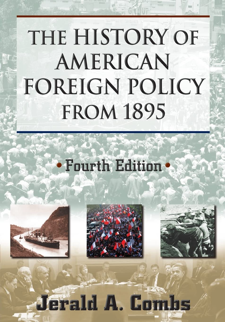The History of American Foreign Policy from 1895 book