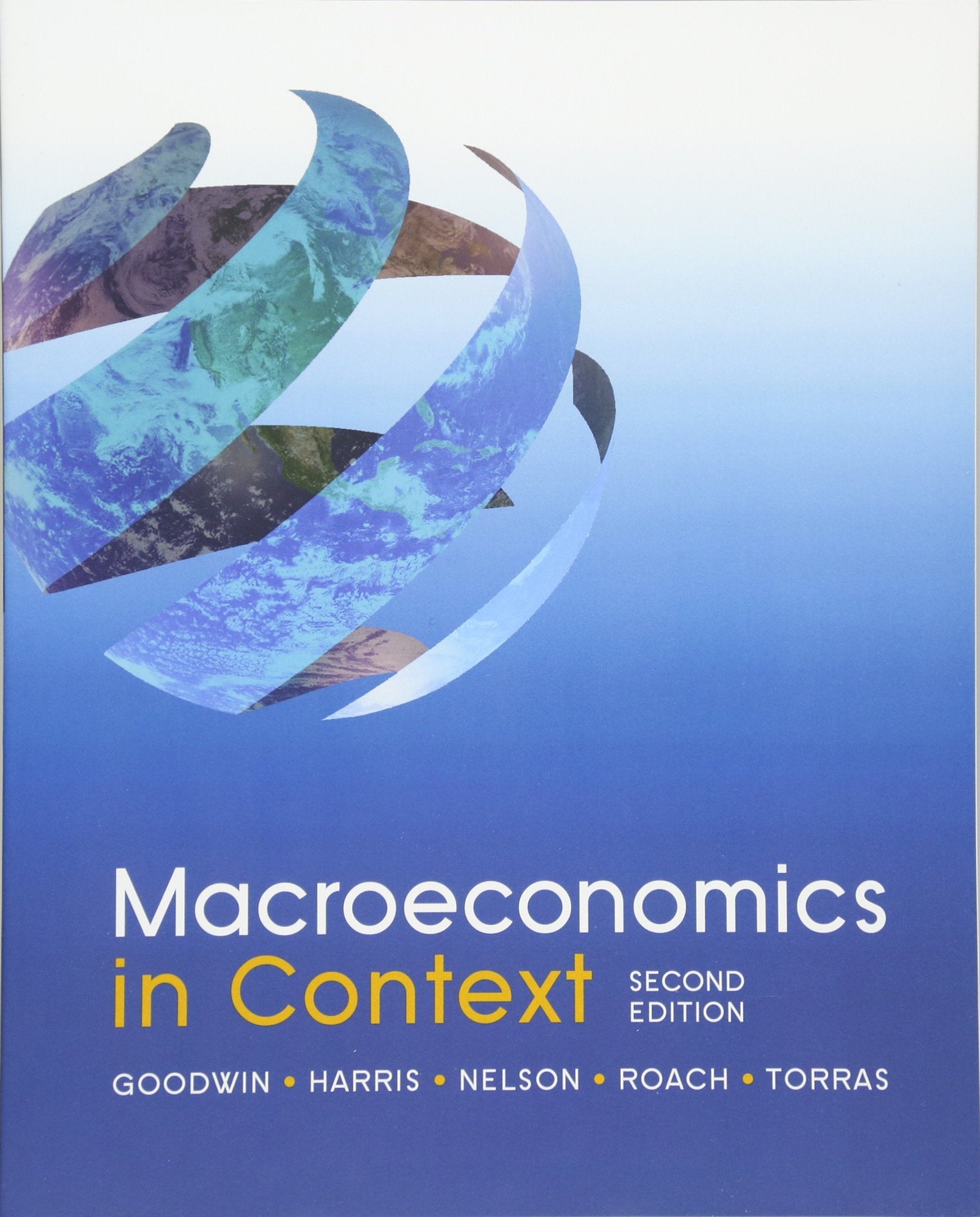 Macroeconomics in Context, 2nd Edition Business, Finance & Career