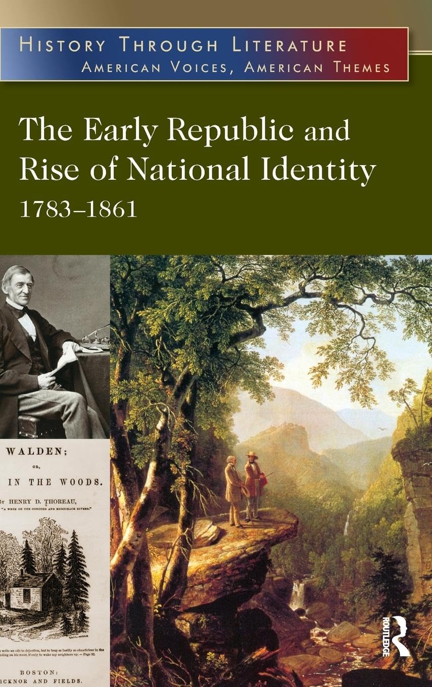 The Early Republic and Rise of National Identity Contemporary literature