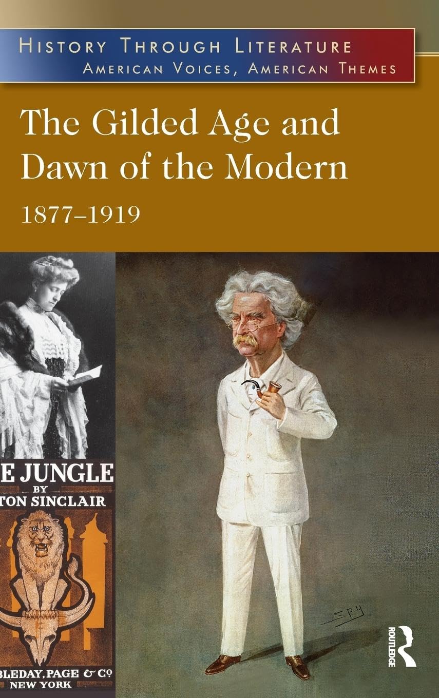 The Gilded Age and Dawn of the Modern Contemporary literature