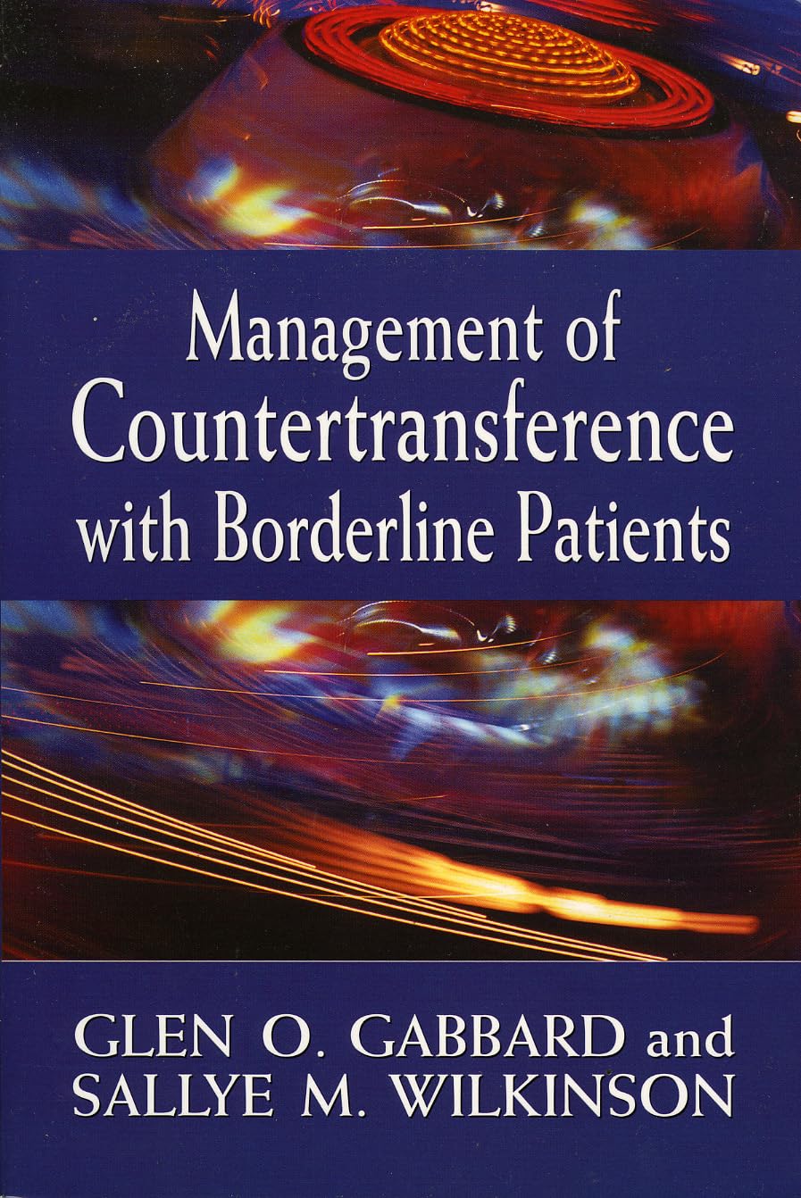 Management of Countertransference with Borderline Patients book