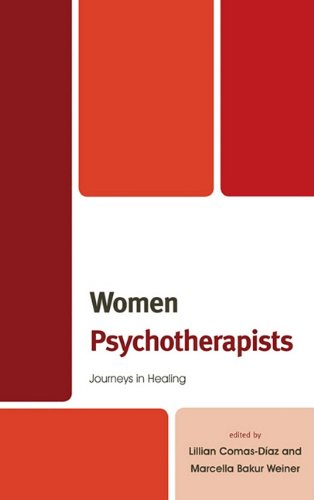 Women Psychotherapists: Journeys in Healing Books