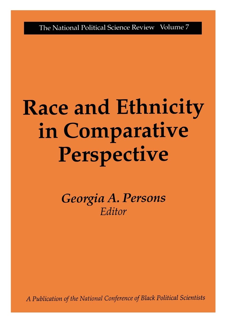 Race and Ethnicity in Comparative Perspective: The National Political Science Review Books
