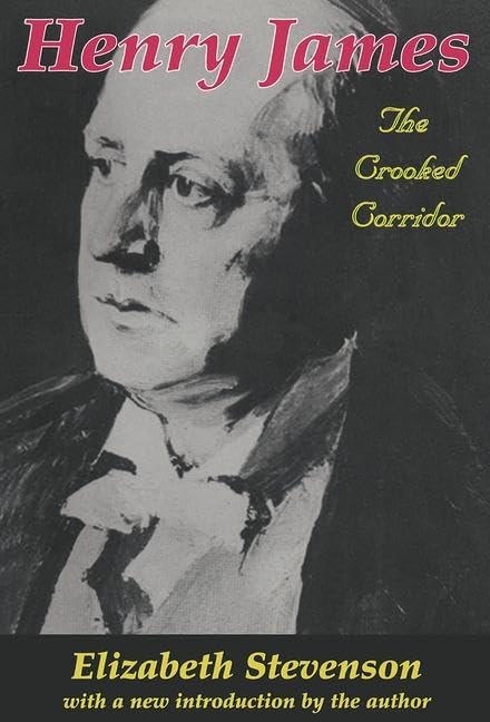Henry James: The Crooked Corridor Contemporary literature