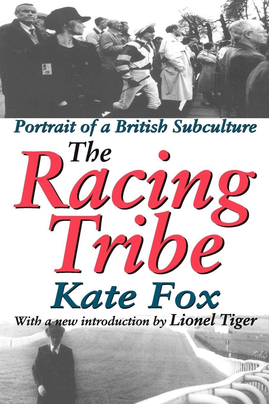 The Racing Tribe: Portrait of a British Subculture Poetry