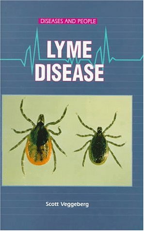 Lyme Disease (Diseases and People) Young adult books